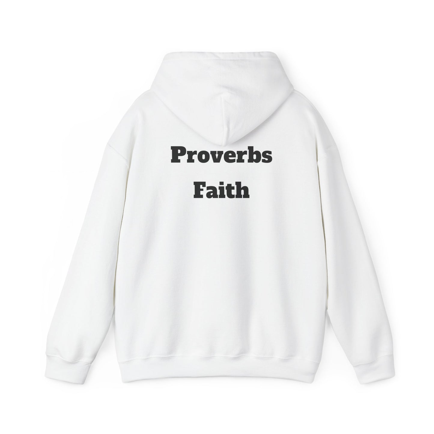 Inspirational Proverbs Hoodie | Faith Quotes Unisex Sweatshirt