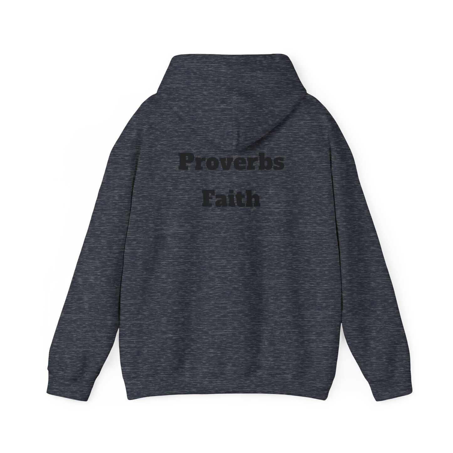 Inspirational Proverbs Hoodie | Faith Quotes Unisex Sweatshirt