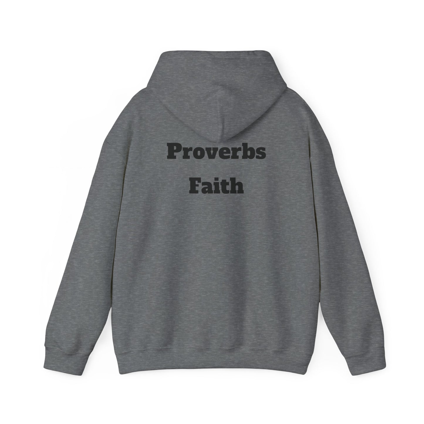 Inspirational Proverbs Hoodie | Faith Quotes Unisex Sweatshirt