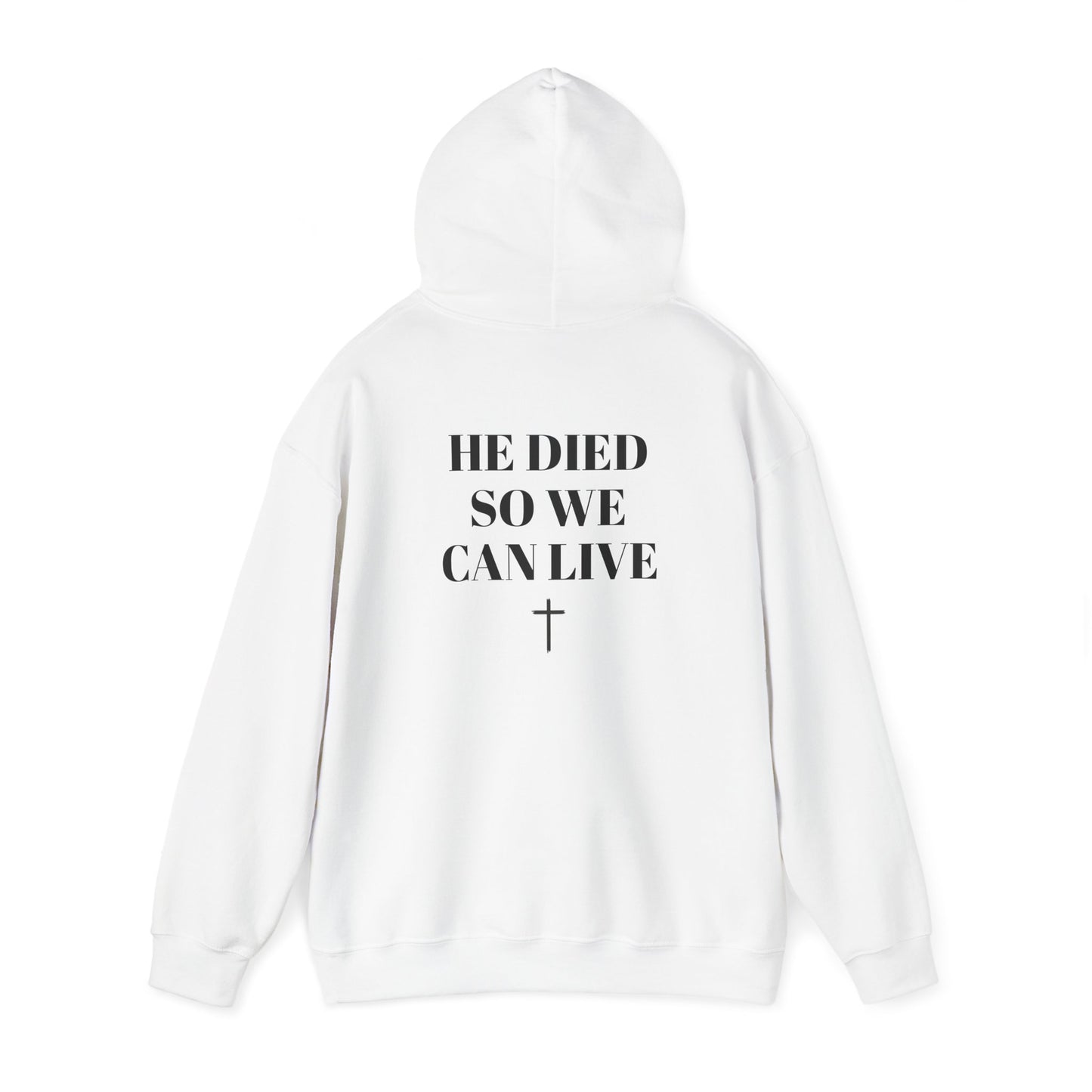 Faith-Inspired Unisex Heavy Blend™ Hooded Sweatshirt - 'He Died So We Can Live'