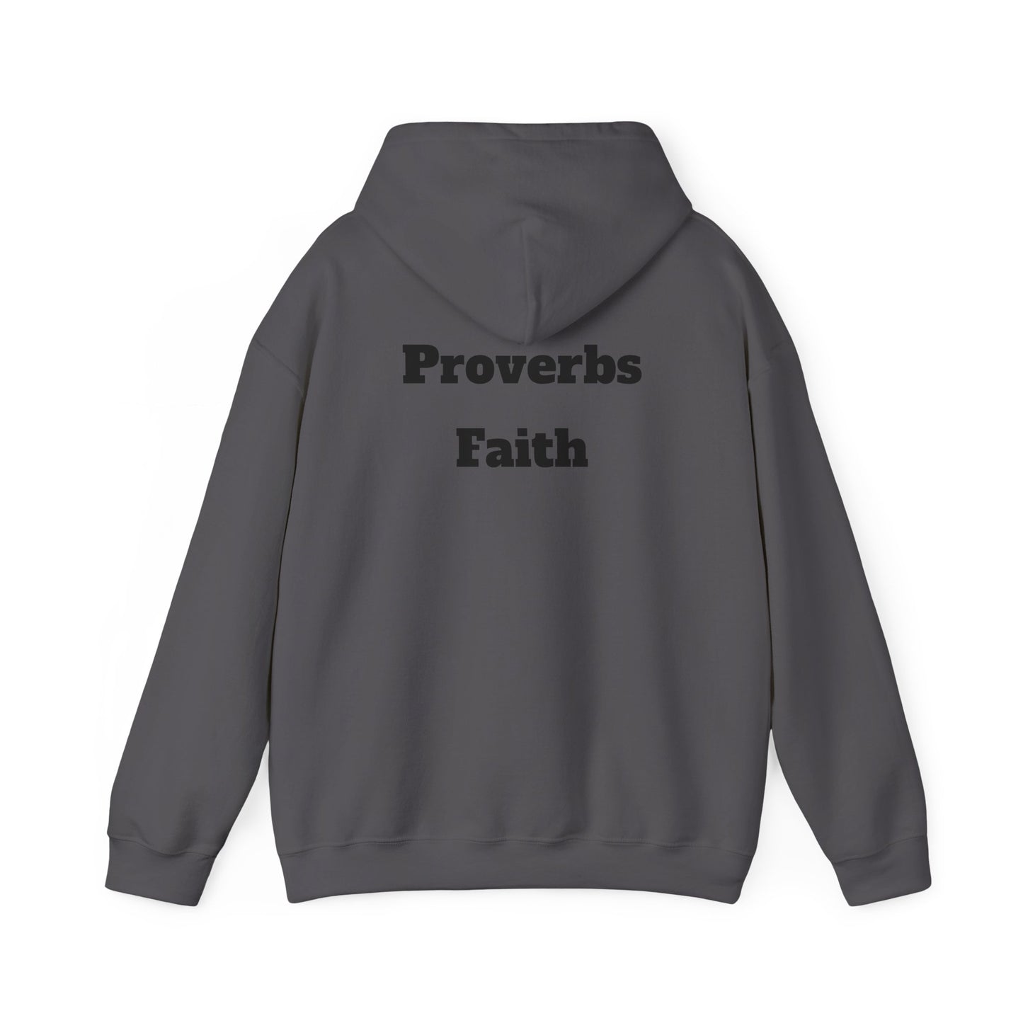 Inspirational Proverbs Hoodie | Faith Quotes Unisex Sweatshirt