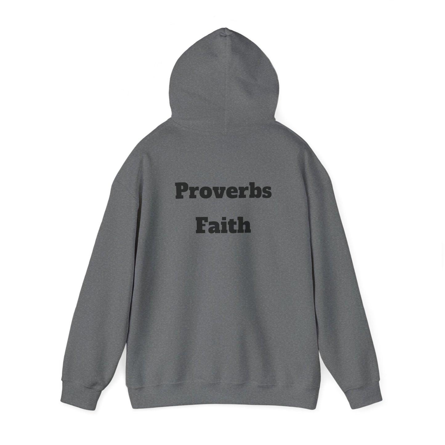 Inspirational Proverbs Hoodie | Faith Quotes Unisex Sweatshirt