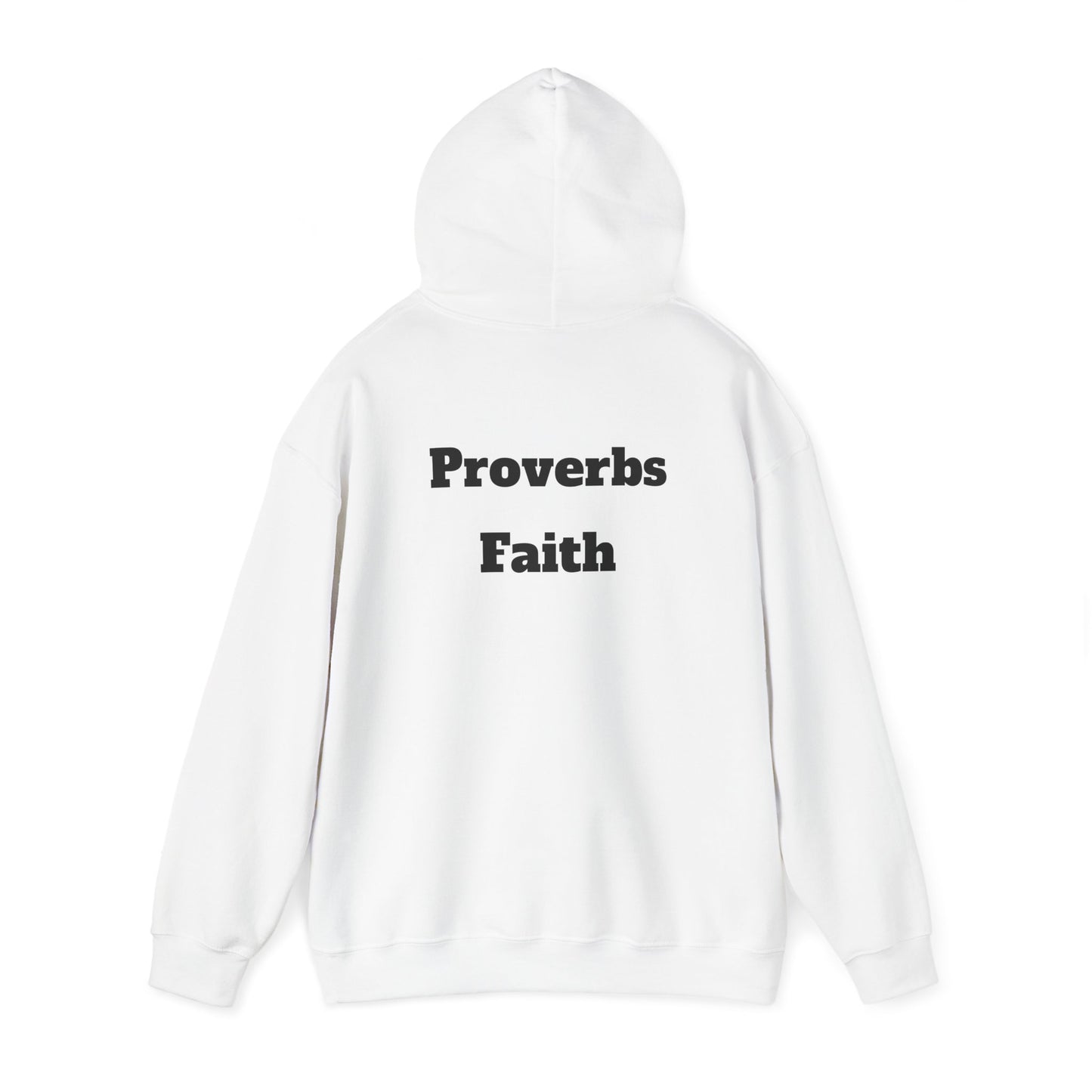 Inspirational Proverbs Hoodie | Faith Quotes Unisex Sweatshirt