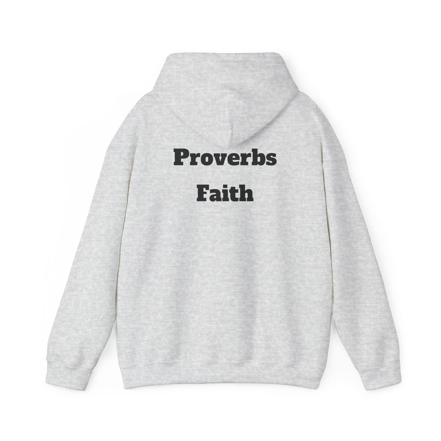 Inspirational Proverbs Hoodie | Faith Quotes Unisex Sweatshirt