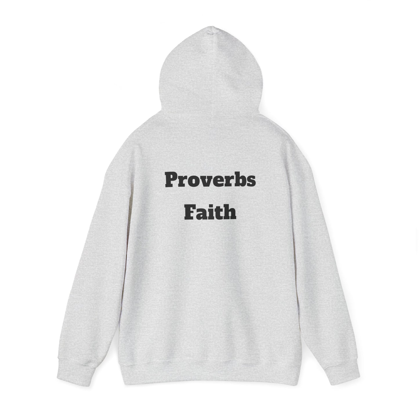 Inspirational Proverbs Hoodie | Faith Quotes Unisex Sweatshirt